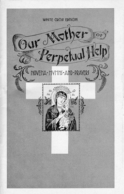 (image for) Our Mother of Perpetual Help - Novena, Hymns, and Prayers