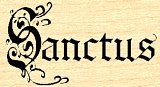 (image for) Rubber Stamp - Sanctus (mounted)