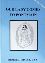 (image for) Our Lady Comes To Pontmain by Brother Ernest C.S.C.