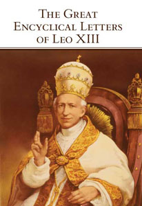 (image for) The Great Encyclical Letters of Leo XIII