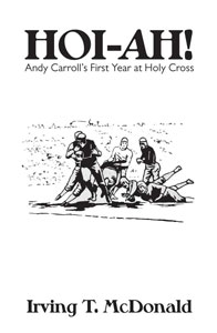 (image for) Hoi-ah! Andy Carroll's First Year at Holy Cross