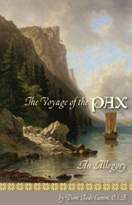 (image for) The Voyage of the PAX by Dom Bede Camm, O.S.B.