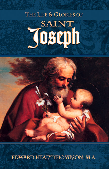 (image for) Life and Glories of St. Joseph. Thompson.