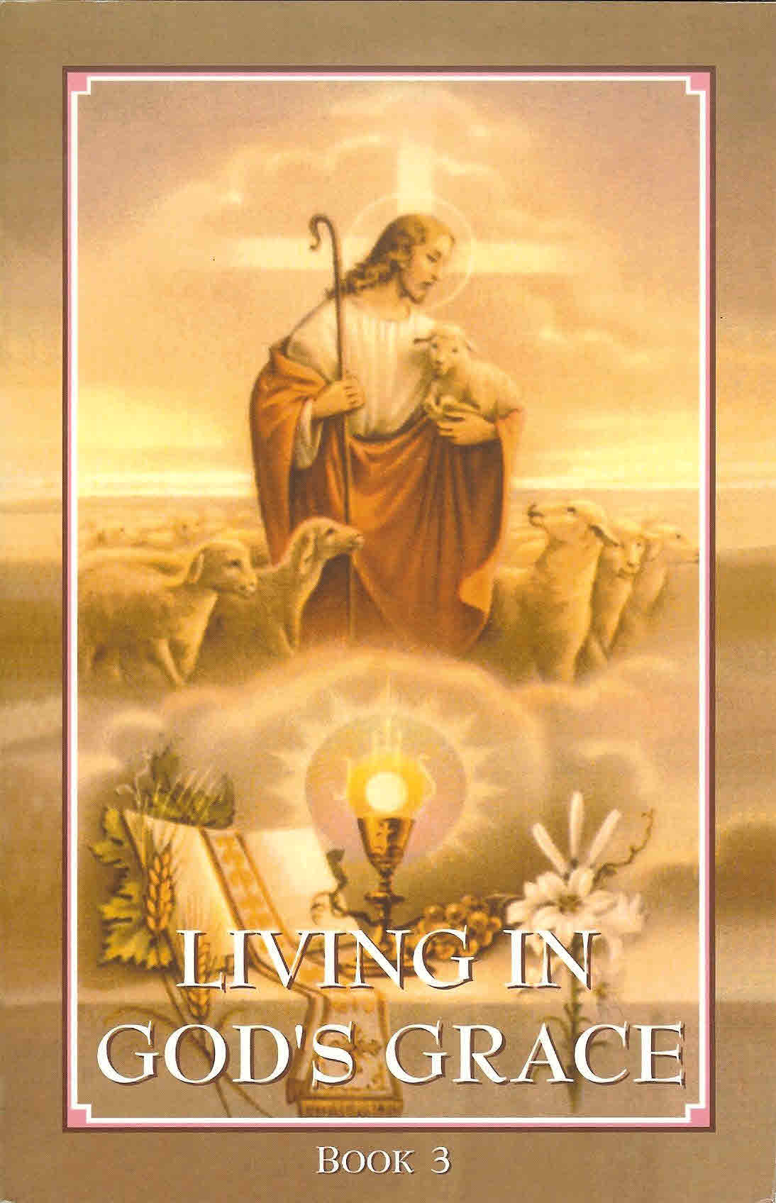 (image for) Living My Religion 3rd Grade Set - Living In God's Grace