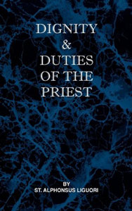 (image for) Dignity and Duties of the Priest or Selva